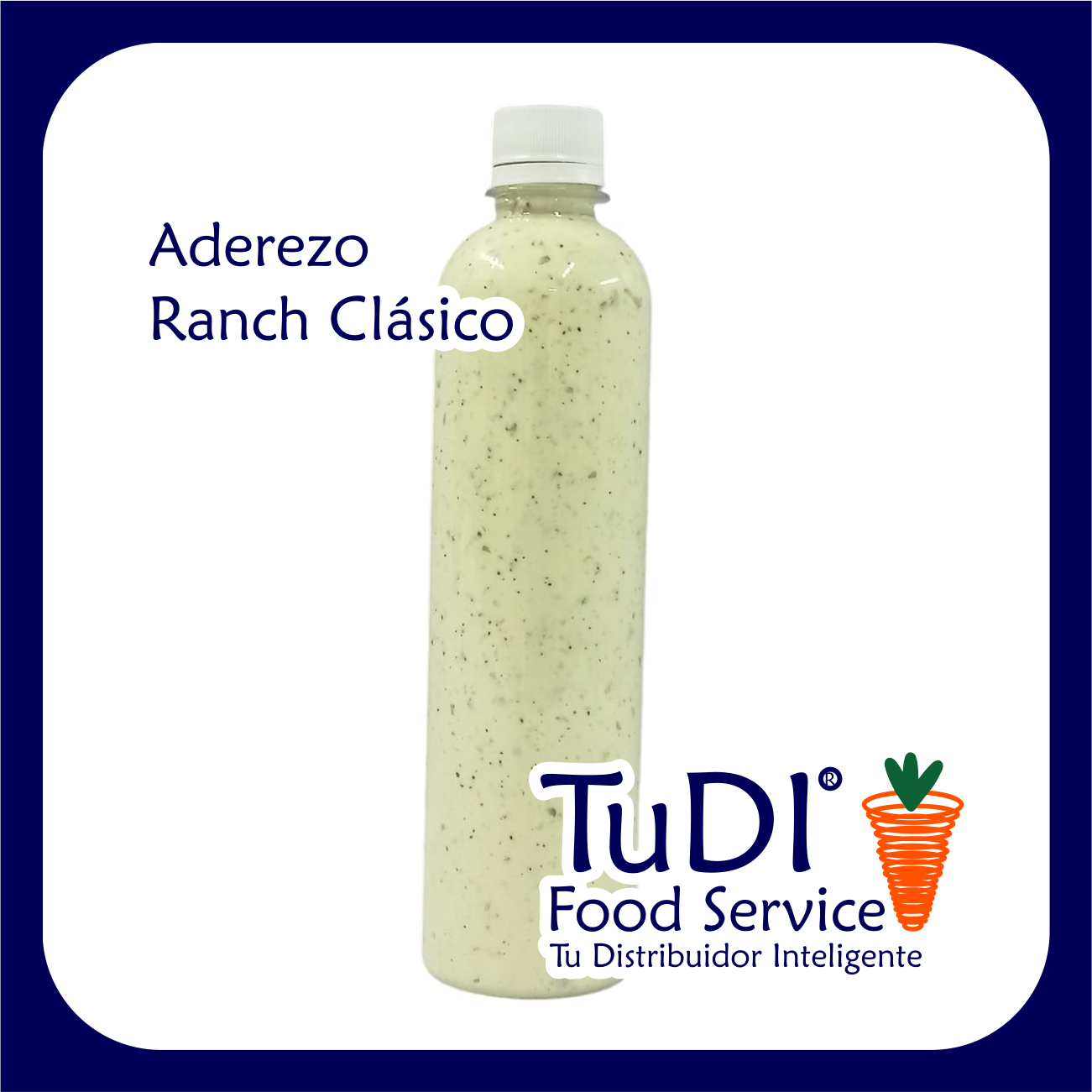 Aderezo Ranch Clásico 500ml