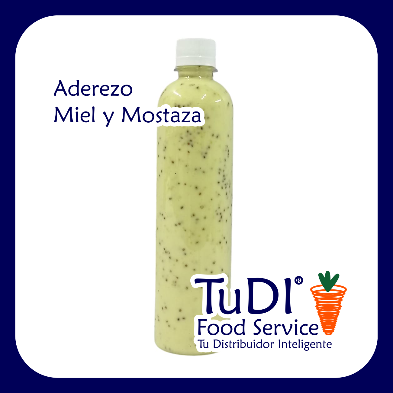 Aderezo Miel y Mostaza 500ml